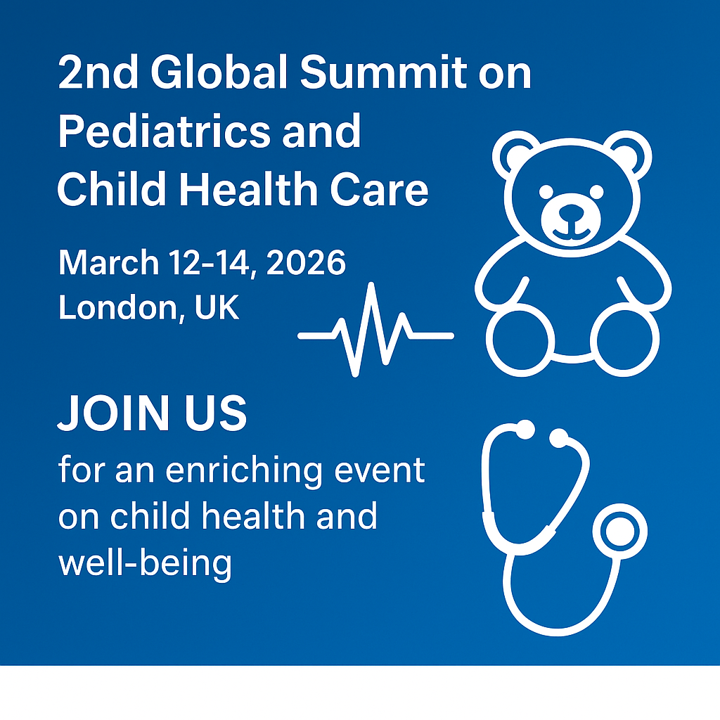 2nd Global Summit on Pediatrics and Child Health Care 2026